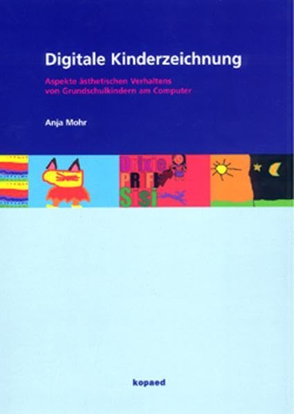 Digitale Kinderzeichnung: Aspekte ästhetischen Verhaltens von Grundschulkindern am Computer Law