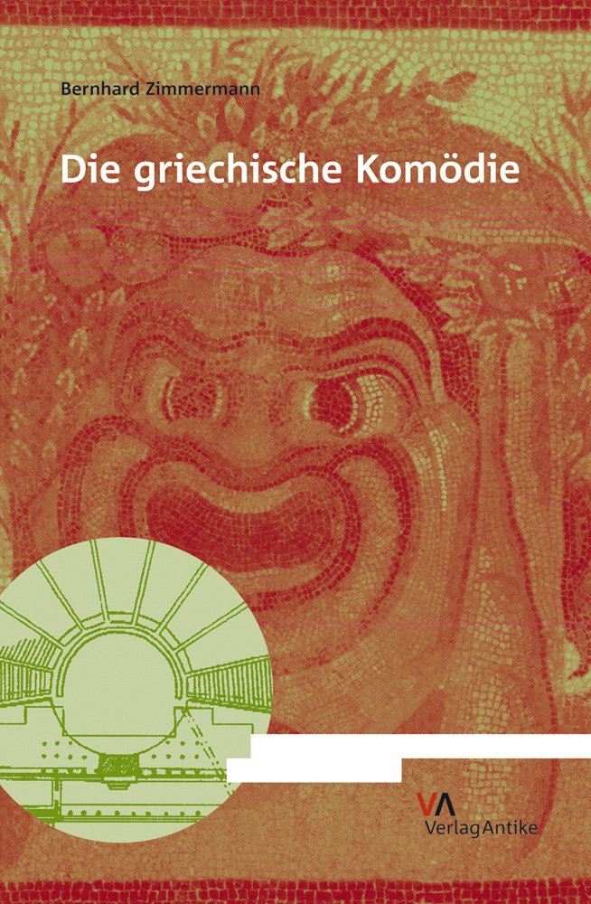 Die griechische Komödie (Fragmenta Comica) Contemporary literature
