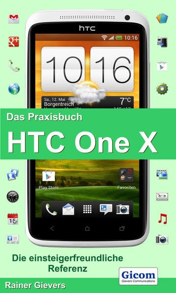 Das Praxisbuch HTC One X Computer Science Books