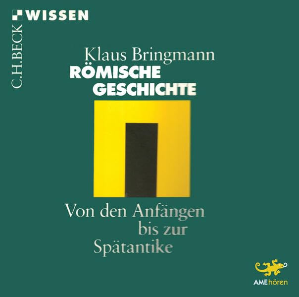 Römische Geschichte: Von den Anfängen bis zur Spätantike (2 CDs) Natural Sciences