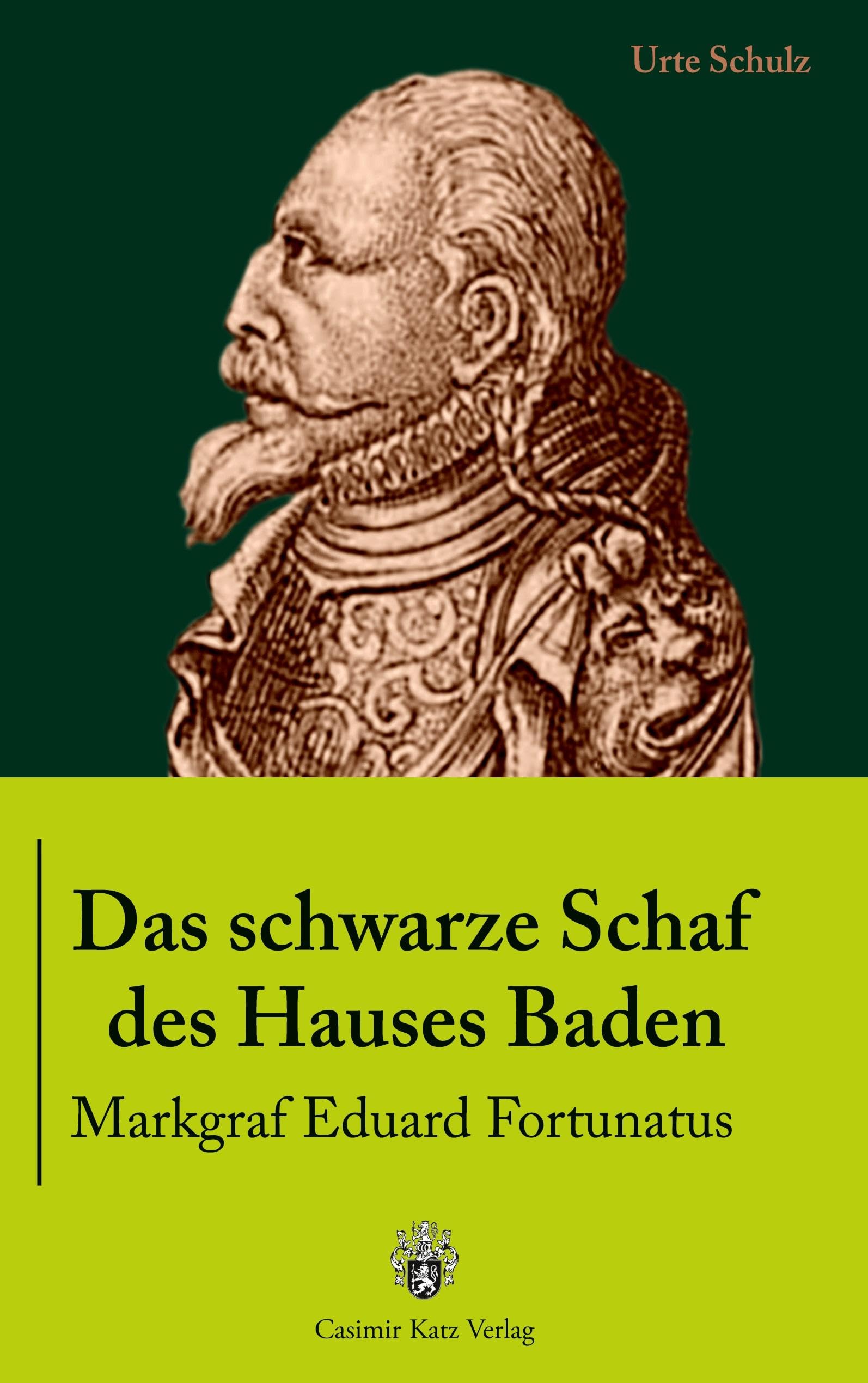 Das schwarze Schaf des Hauses Baden - Markgraf Eduard Fortunatus Personalities