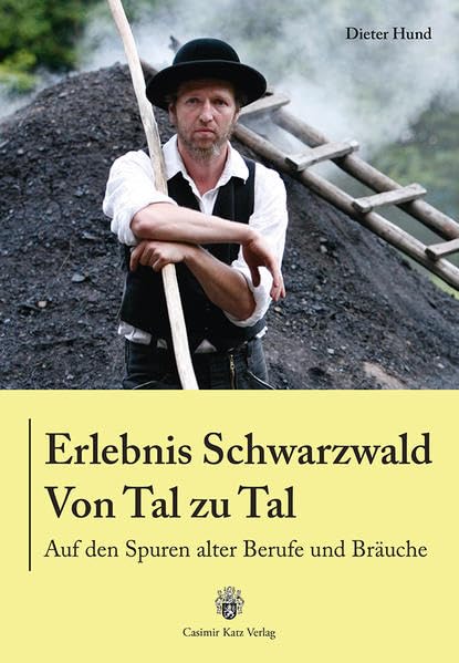 Erlebnis Schwarzwald - Von Tal zu Tal Politics & History