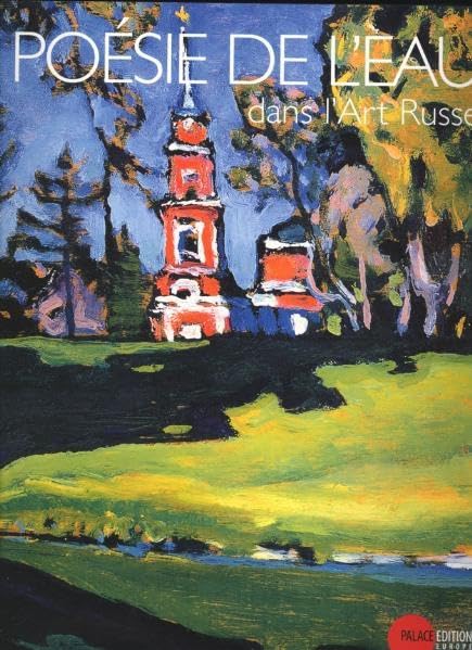 Poésie de l'eau dans l'Art Russe: dans l'Art Russe (F) Film, Art & Culture