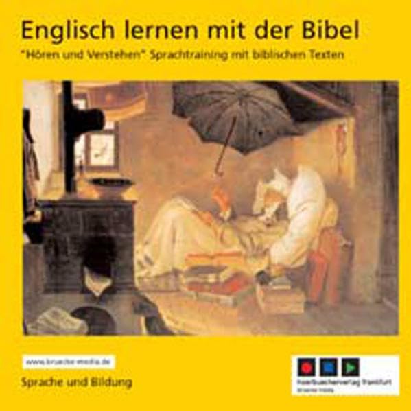 Englisch lernen mit der Bibel: "Hoeren und verstehen" Sprachtraining mit biblischen Texten Learning & Reference