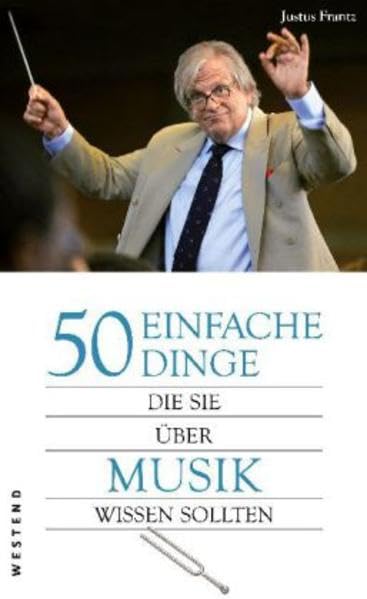 50 einfache Dinge, die Sie über Musik wissen sollten Arts & Music