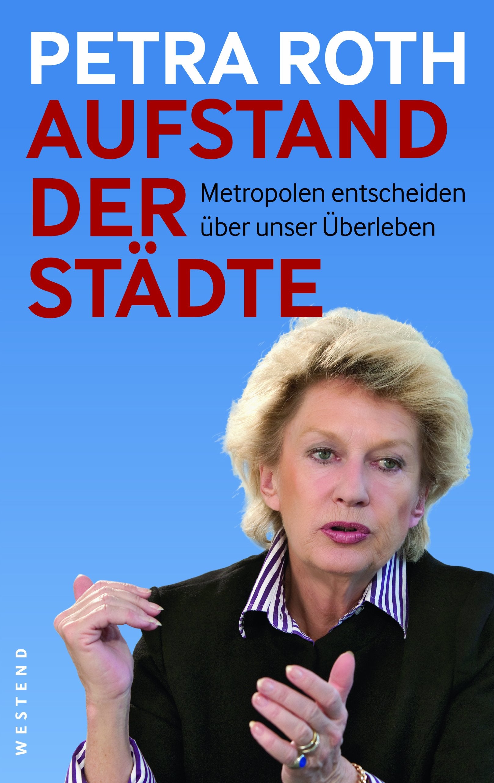 Aufstand der Städte: Metropolen entscheiden über unser Überleben Law