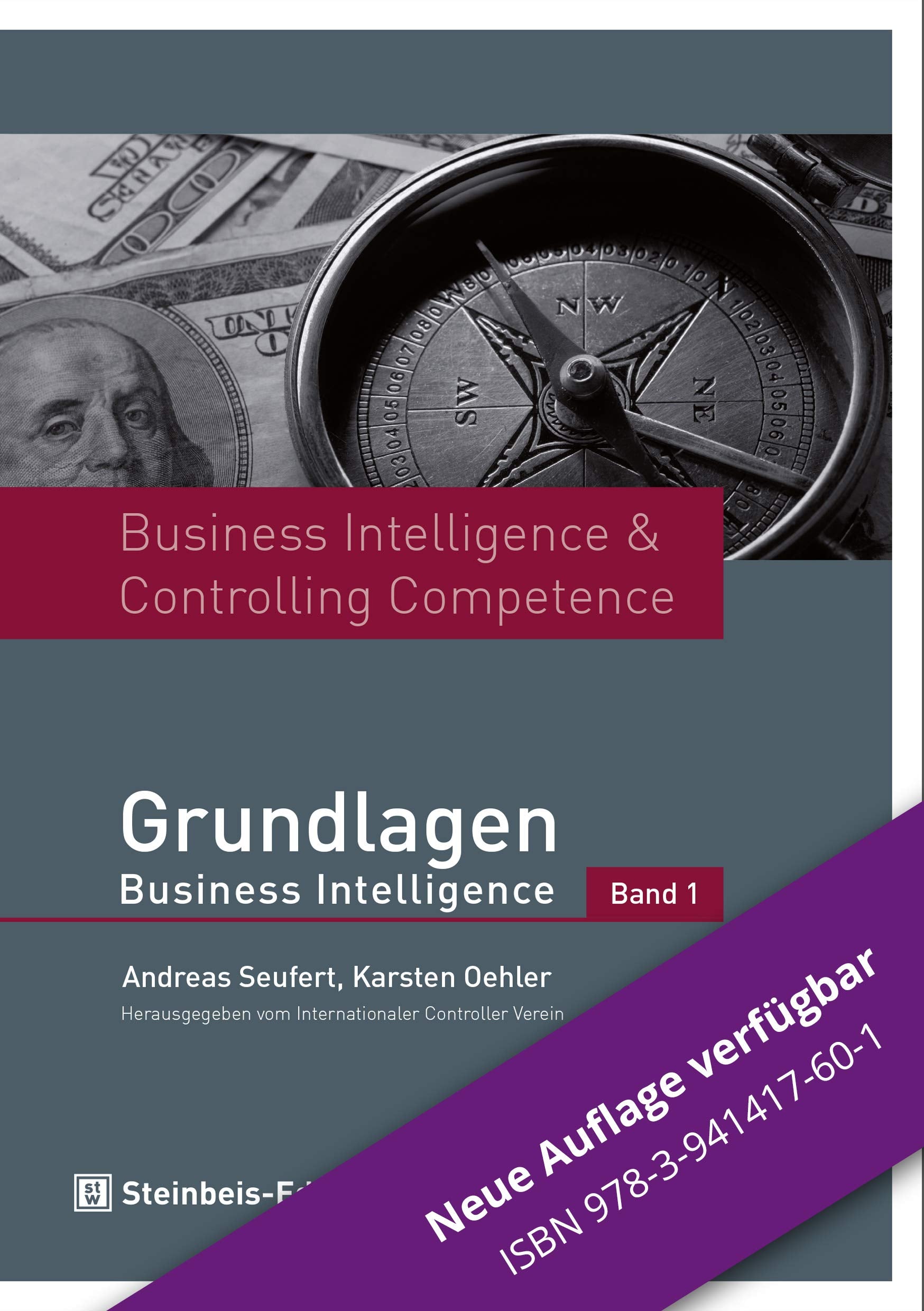 Business Intelligence & Controlling Competence: Band 1: Grundlagen Business Intelligence Law