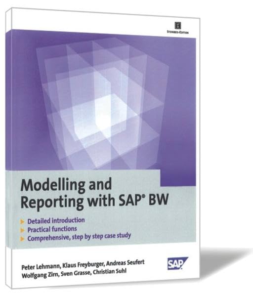 Modelling and Reporting with SAP BW Business, Finance & Career