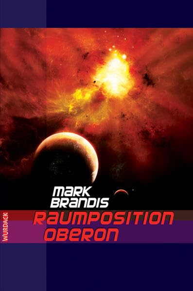 Mark Brandis - Raumposition Oberon Contemporary literature