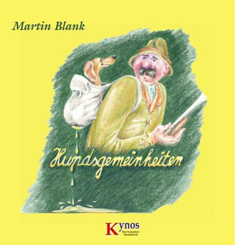 Hundsgemeinheiten: Bildband Pets
