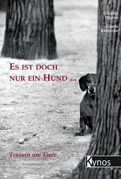 Es ist doch nur ein Hund ... book