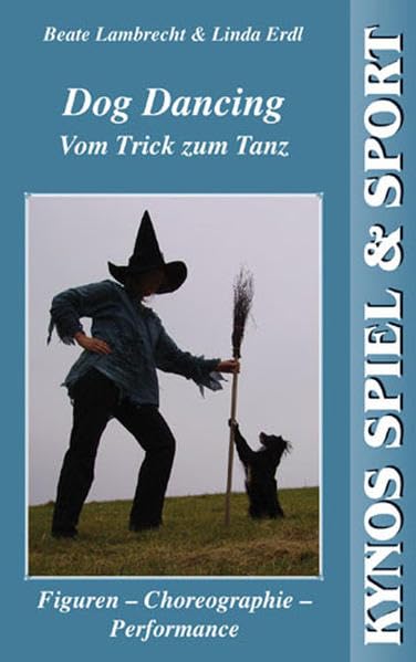 Dog Dancing. Vom Trick zum Tanz Film, Art & Culture