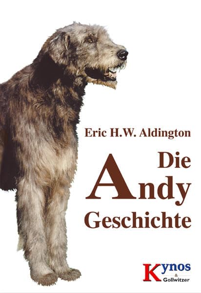 Die Andy Geschichte (Das besondere Hundebuch) Contemporary literature Books