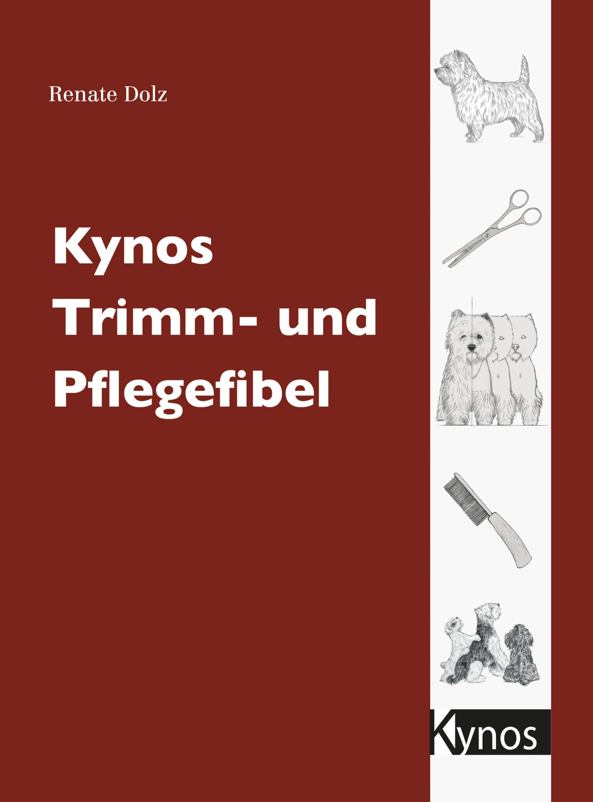 Kynos Trimm- und Pflegefibel Medicine