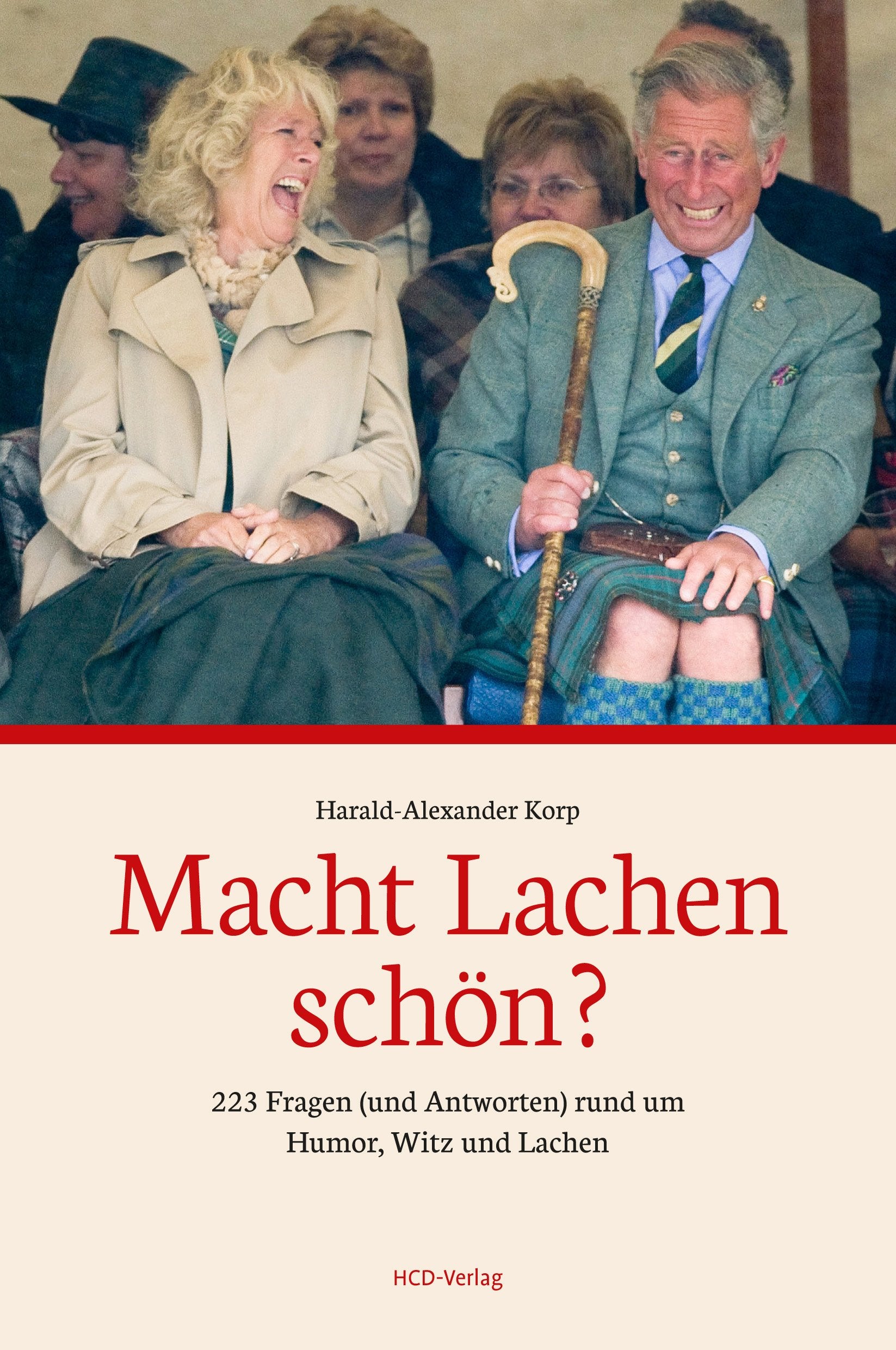 Macht Lachen schön?: 223 Fragen (und Antworten) rund um Humor, Witz und Lachen Books