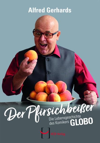 Der Pfirsichbeißer: Die Lebensgeschichte des Komikers GLOBO Personalities