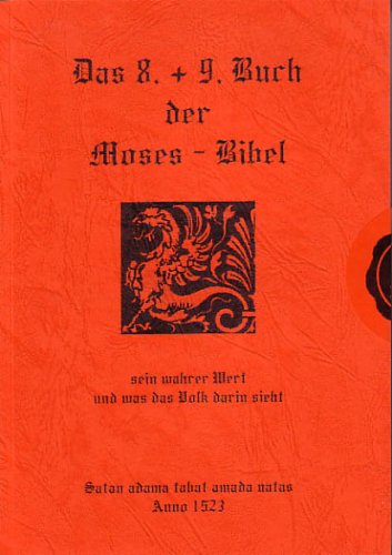 Das 8. + 9. Buch der Moses - Bibel: Sein wahrer Wert und was das Volk darin sieht Religion & Esotericism