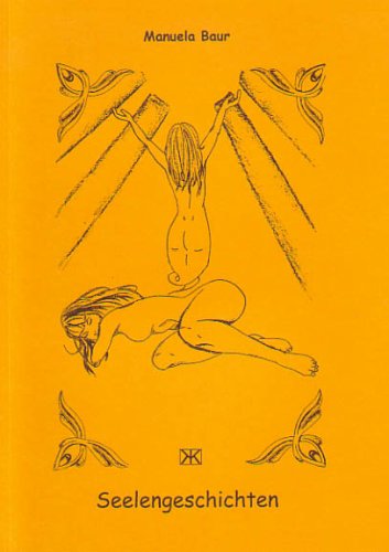 Seelengeschichten. Sechs esoterische, magische und psychologische Erzählungen mit einer erläuternden Einleitung zum Thema Esoterik Religion & Esotericism