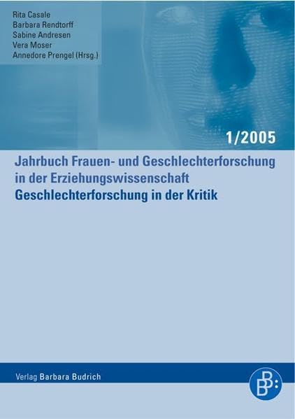 Jahrbuch Frauen- und Geschlechterforschung in der Erziehungswissenschaft: Jahrbuch Frauen- und Geschlechterforschung in der Erziehungswissenschaft: ... ... in der Erziehungswissenschaft: Bd 1/2005 Law