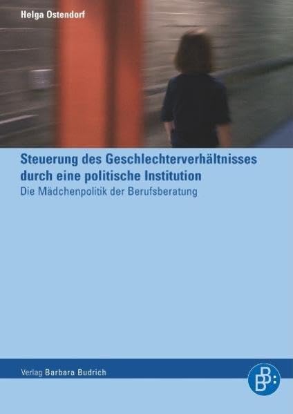 Steuerung des Geschlechterverhältnisses durch eine politische Institution Law