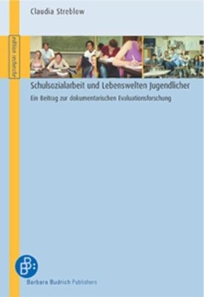 Schulsozialarbeit und Lebenswelten Jugendlicher Books