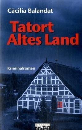 Tatort Altes Land Contemporary literature