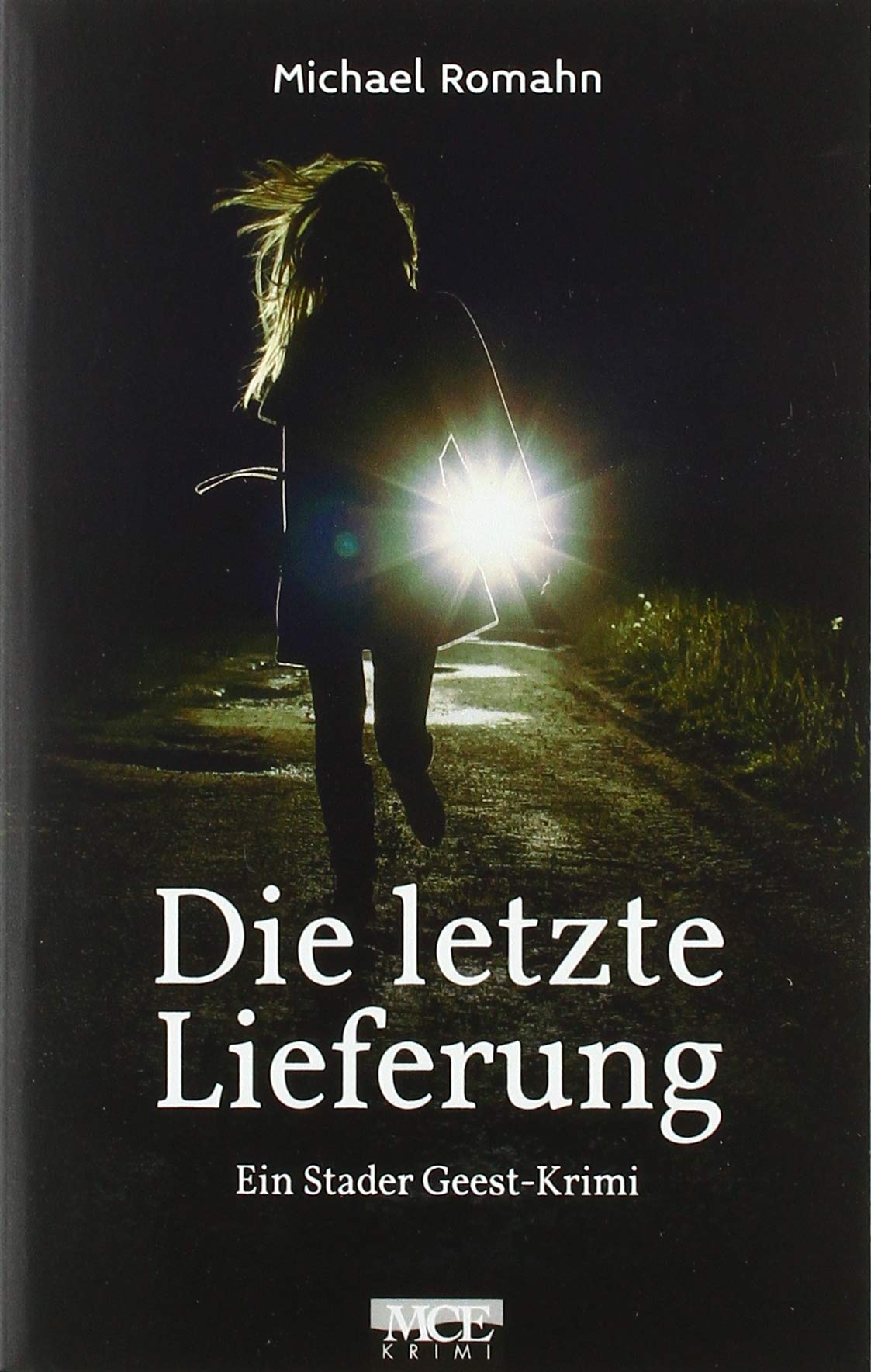 Die letzte Lieferung Contemporary literature Books
