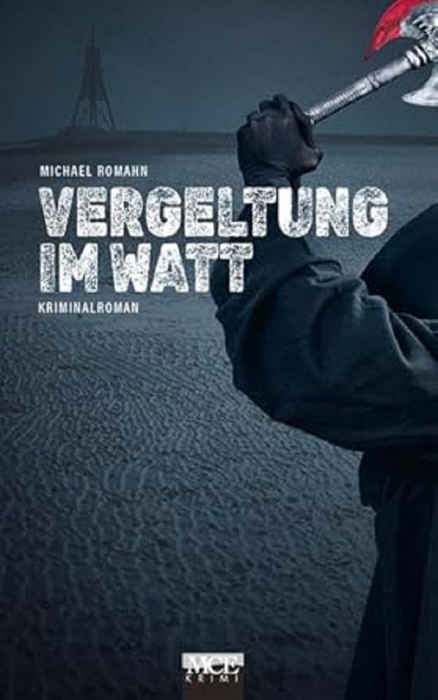 Vergeltung im Watt: Kriminalroman Contemporary literature