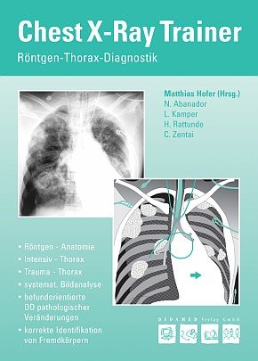 Chest-X-Ray-Trainer: Röntgen-Thorax-Diagnostik Medicine