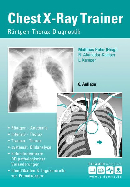Chest-X-Ray Trainer: Röntgen-Thorax-Diagnostik Medicine