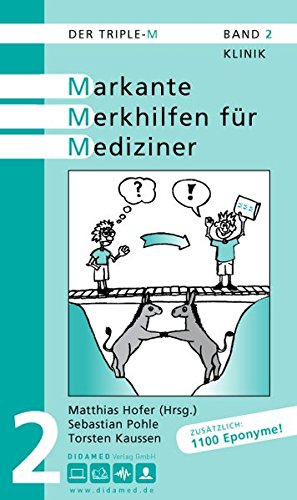 Der Triple-M. Markante Merkhilfen für Mediziner. Band 2: Klinik Medicine