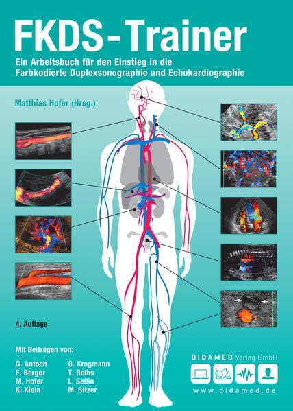 FKDS-Trainer: Ein Arbeitsbuch für den Einstieg in die Farkodierte Duplexsonographie Medicine Books