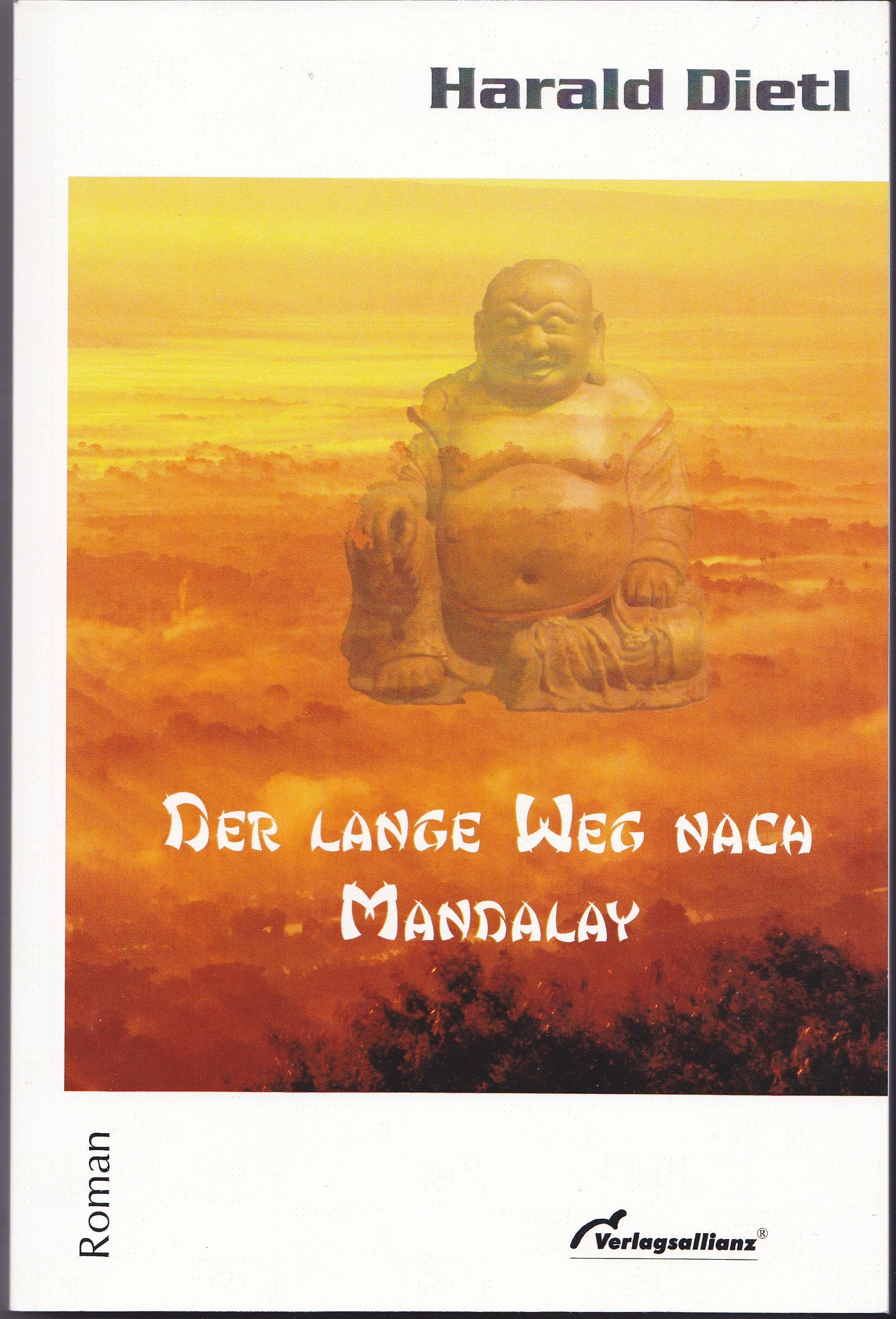 Der lange Weg nach Mandalay Contemporary literature