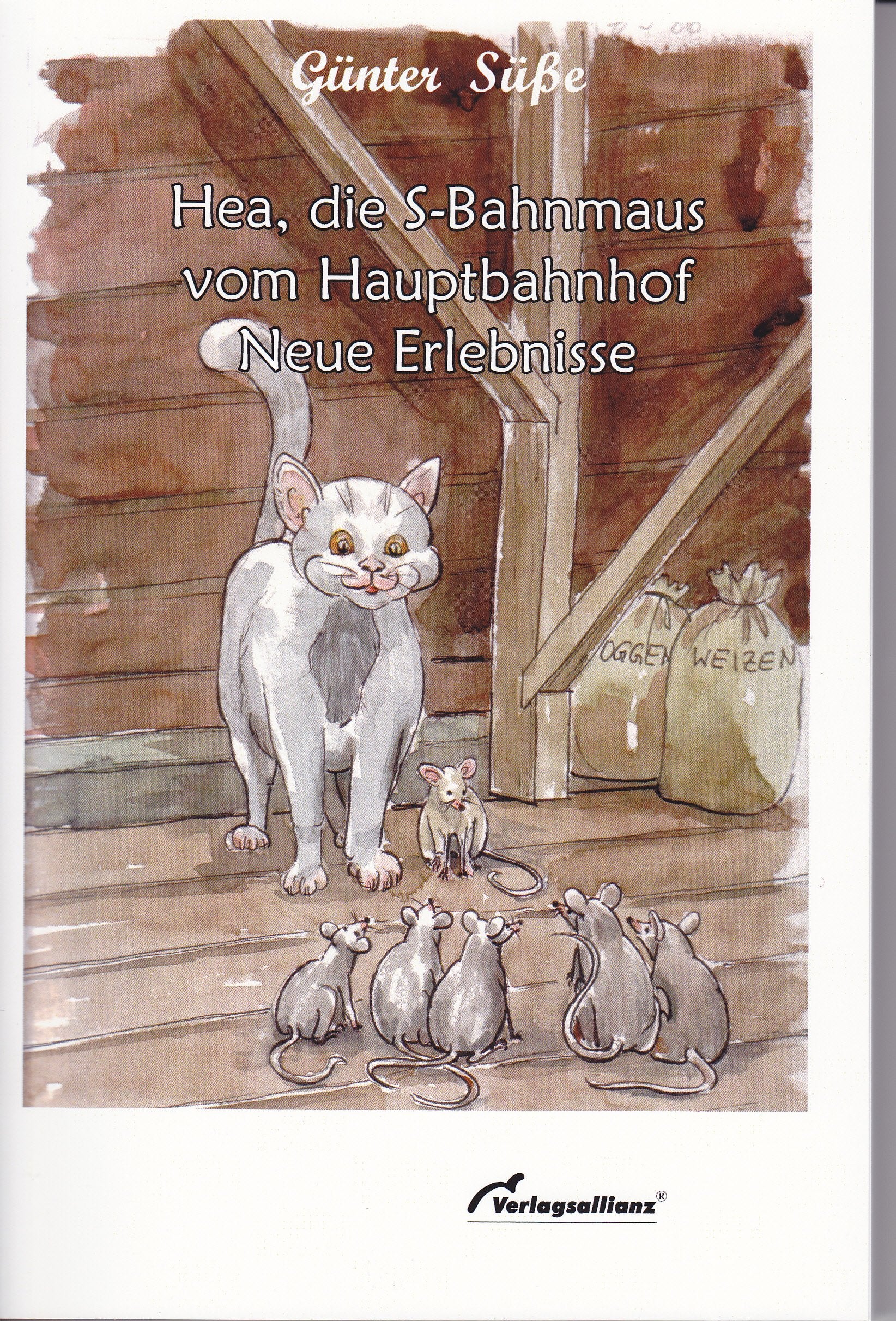 Hea, die S-Bahnmaus vom Hauptbahnhof: Neue Erlebnisse Novels & Short Stories