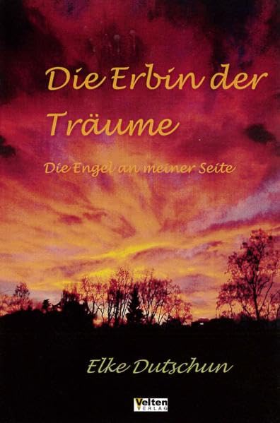 Die Erbin der Träume: Die Engel an meiner Seite Religion & Esotericism