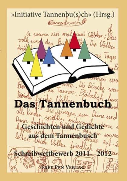 Das Tannenbuch: Geschichten und Gedichte aus dem Tannenbusch Contemporary literature