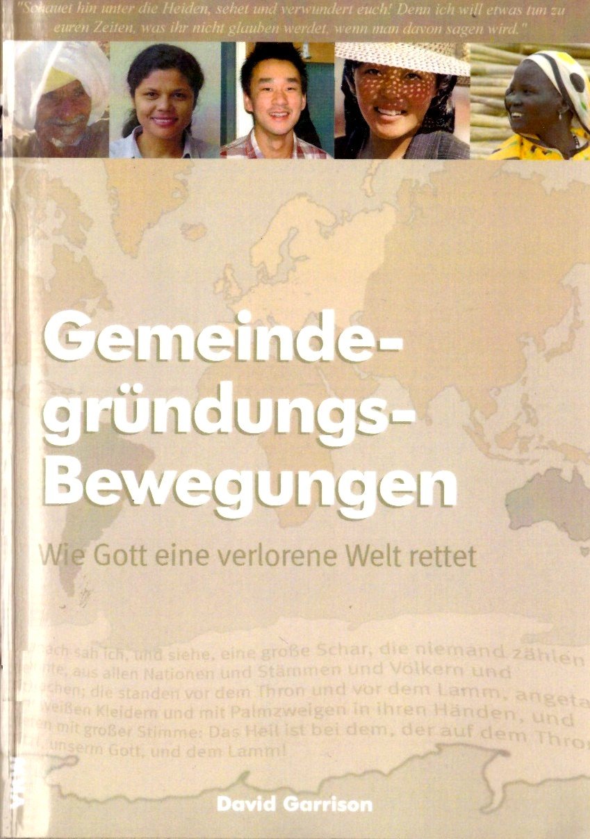 Gemeindegründungs-Bewegungen: Wie Gott eine verlorene Welt rettet (Theologisches Lehr- und Studienmaterial) Religion & Esotericism