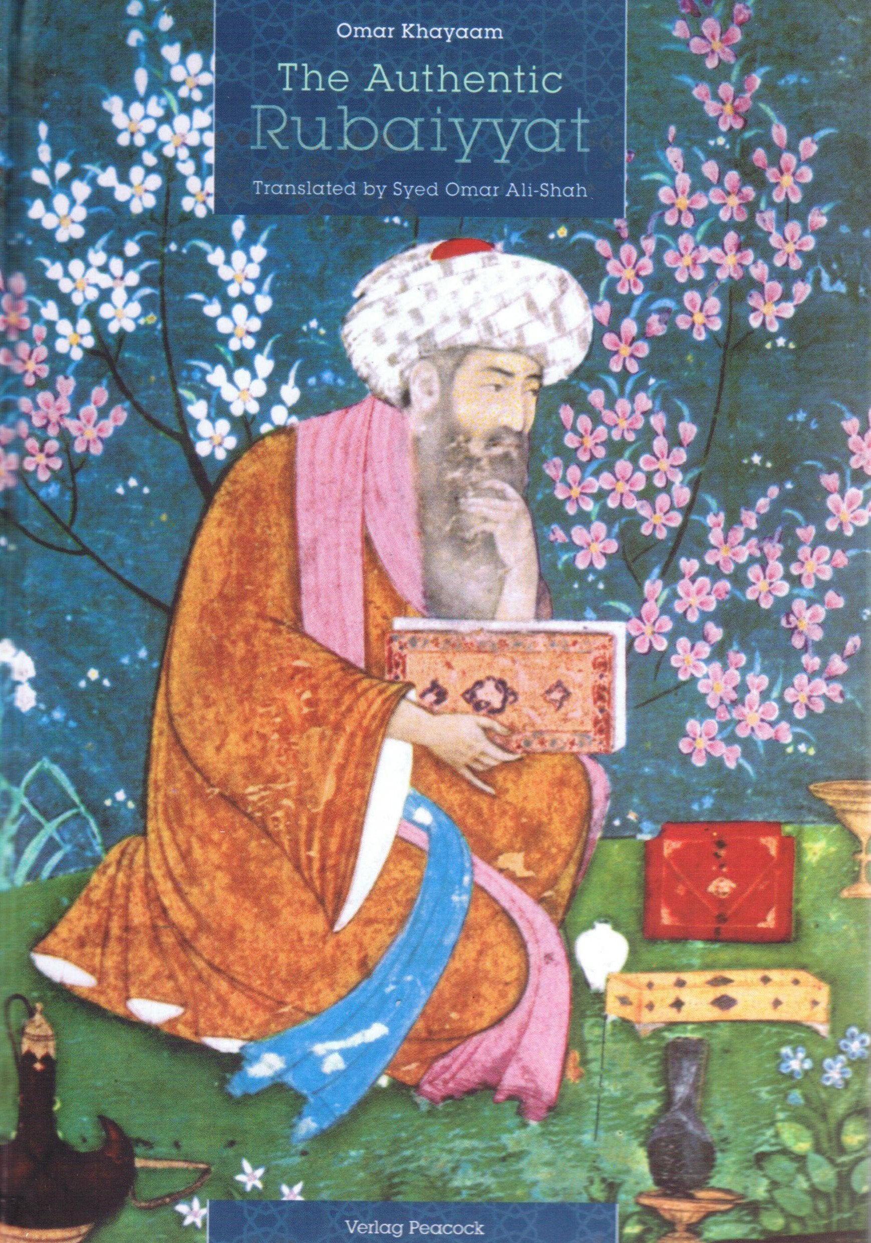 The Authentic Rubaiyyat of Oman Khayaam Film, Art & Culture