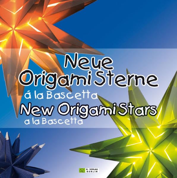 Neue Origami Sterne á la Bascetta - New Origami Stars a la Bascetta Hobbies & Crafts
