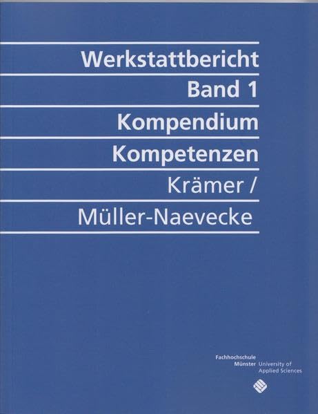 Kompendium Kompetenzen: Kompetenzziele für die Hochschullehre formulieren (Reihe Werkstattberichte des Wandelwerks) Books