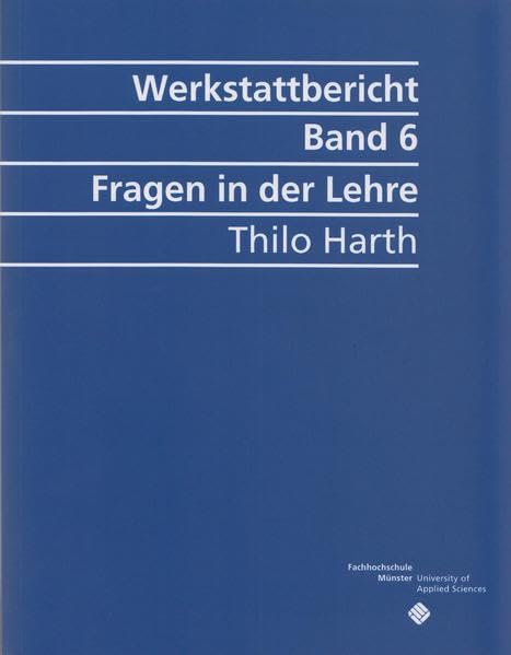 Fragen in der Lehre (Reihe Werkstattberichte des Wandelwerks) Books