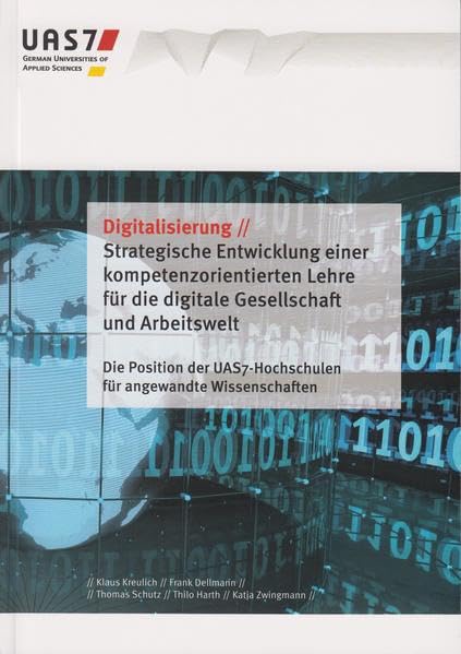 Digitalisierung: Strategische Entwicklung einer kompetenzorientierten Lehre für die digitale Gesellschaft und Arbeitswelt - Dellmann, Frank book