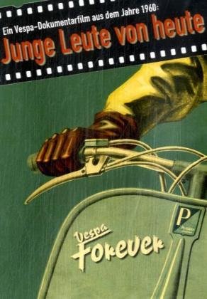 Product Image: Vespa Forever - Junge Leute von heute, 1 DVD
