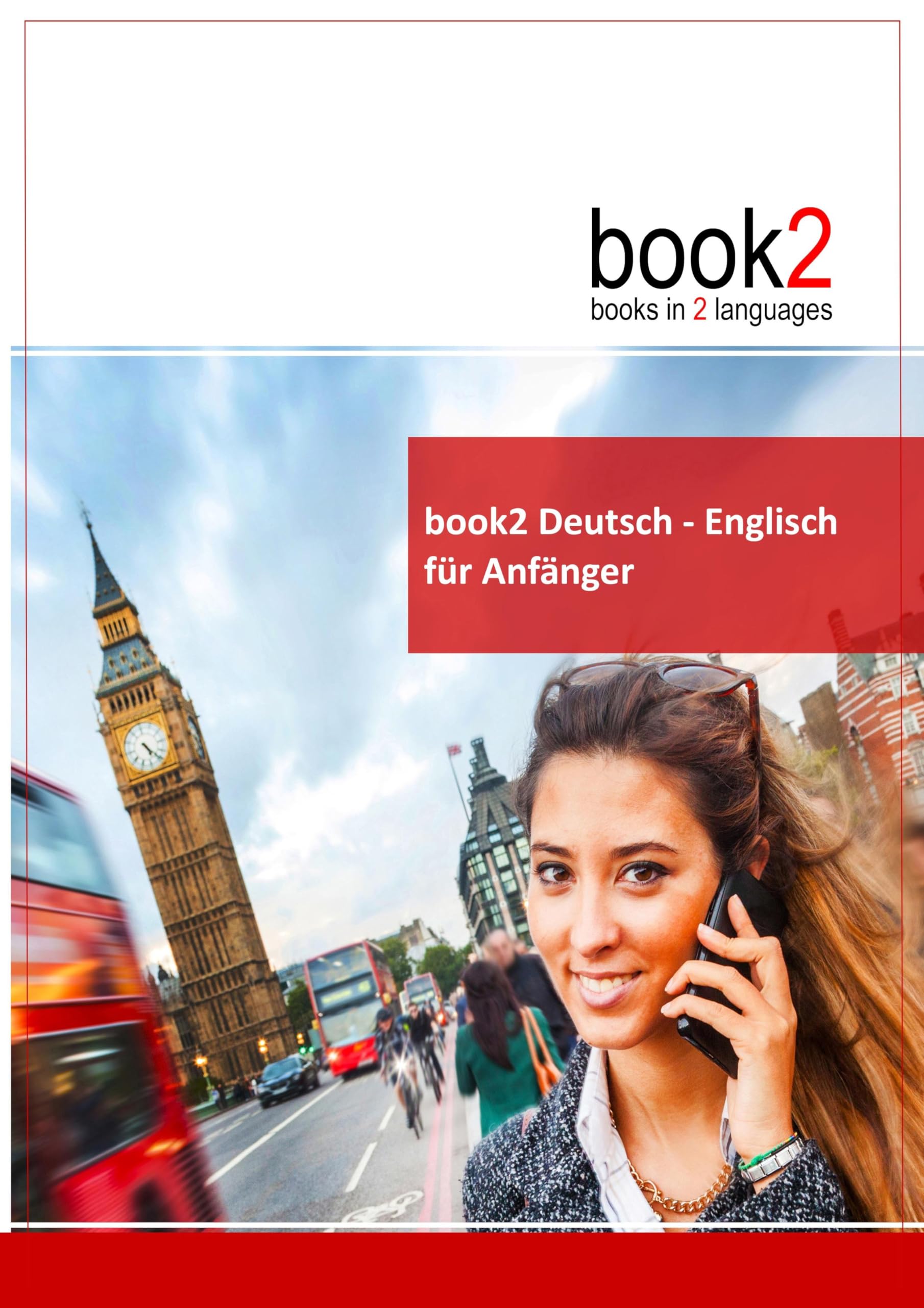 book2 Deutsch - Englisch für Anfänger: Ein Buch in 2 Sprachen Study Guides