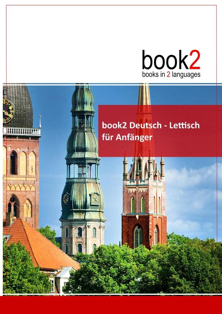 book2 Deutsch - Lettisch für Anfänger Foreign Languages ​​& Dictionaries