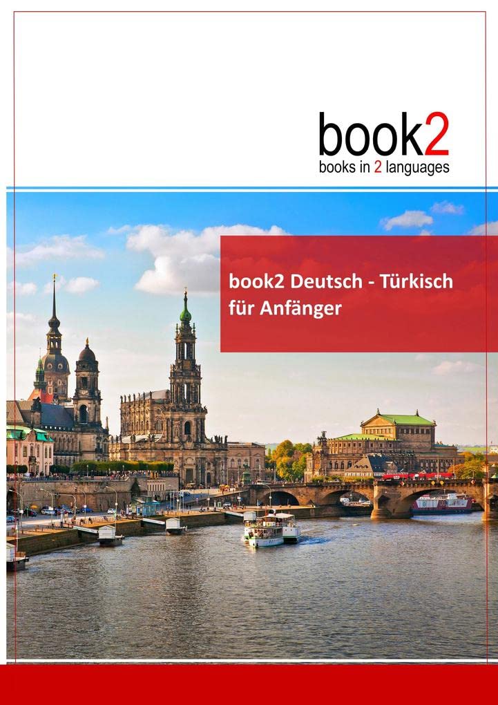 book2 Deutsch - Türkisch für Anfänger: Ein Buch in 2 Sprachen Foreign Languages ​​& Dictionaries