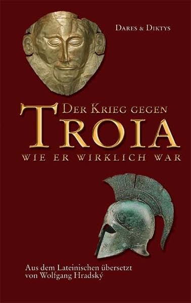Der Krieg gegen Troia: wie er wirklich war book