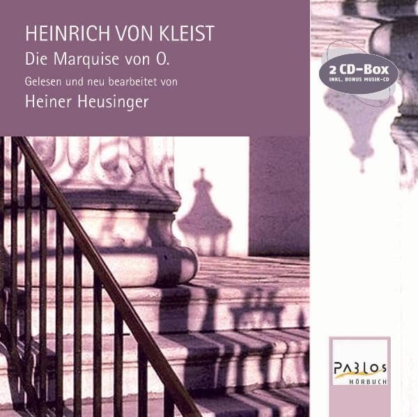 Die Marquise von O.: Hörbuch Classics