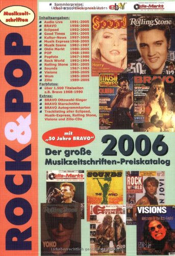Rock & Pop Musikzeitschriften-Katalog 2006 book