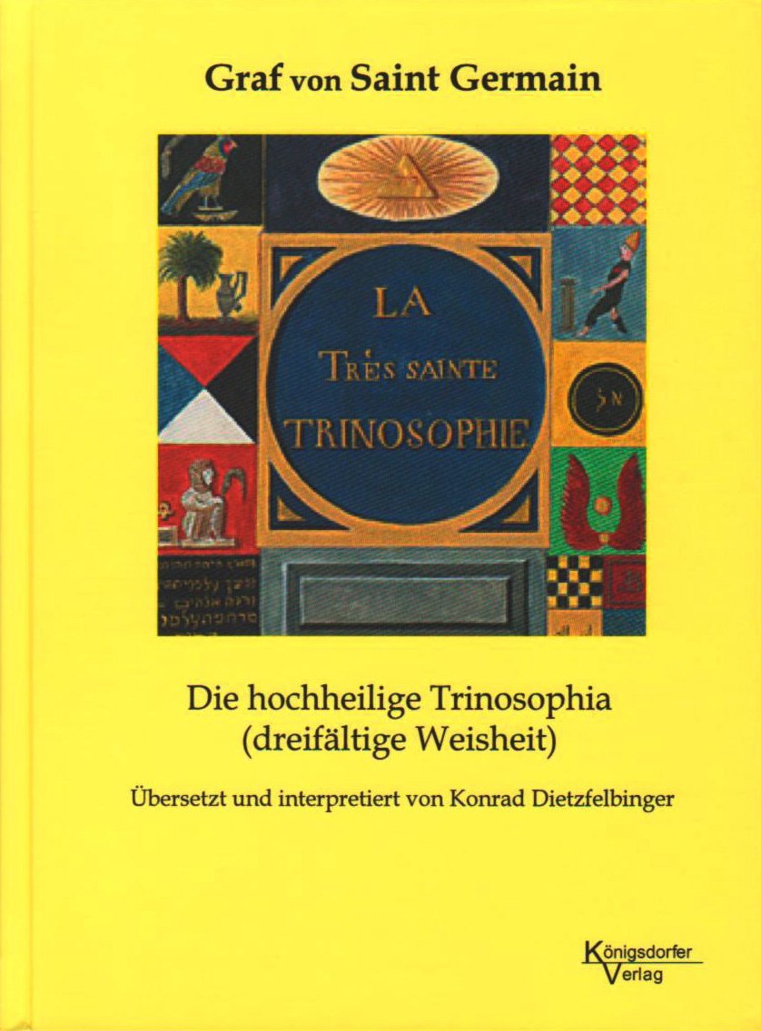 Die hochheilige Trinosophia (dreifältige Weisheit Religion & Esotericism